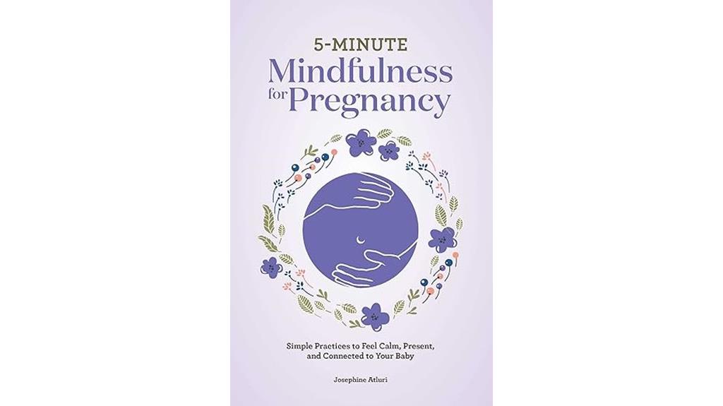 mindful moments during pregnancy