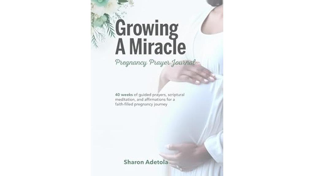 miracle pregnancy prayer journal