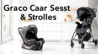 Graco Car Seat Buying Guide 2026: Top Picks & Tips
